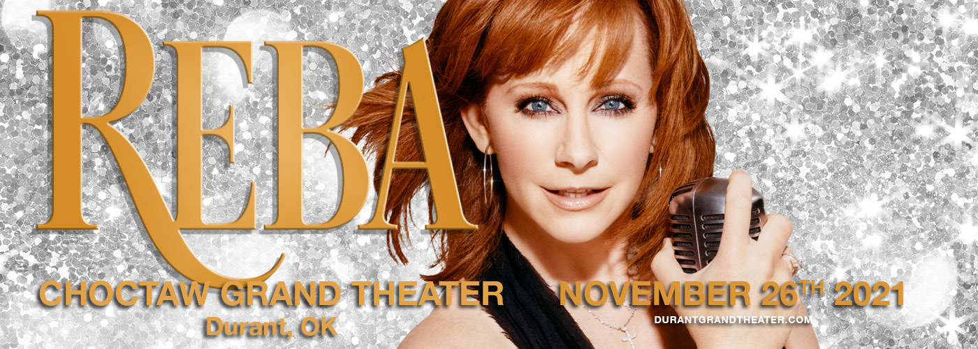 Reba McEntire Tickets 26th November Choctaw Grand Theater in Durant