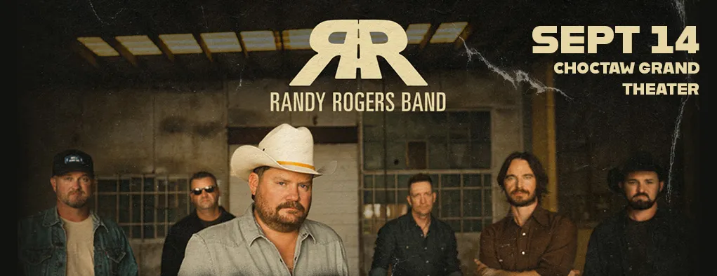 Randy Rogers Band at Choctaw Casino & Resort