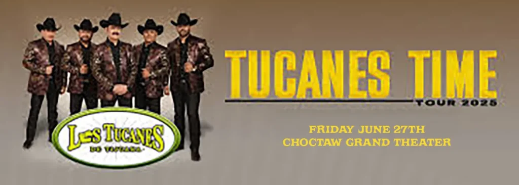 Los Tucanes De Tijuana at Choctaw Casino & Resort